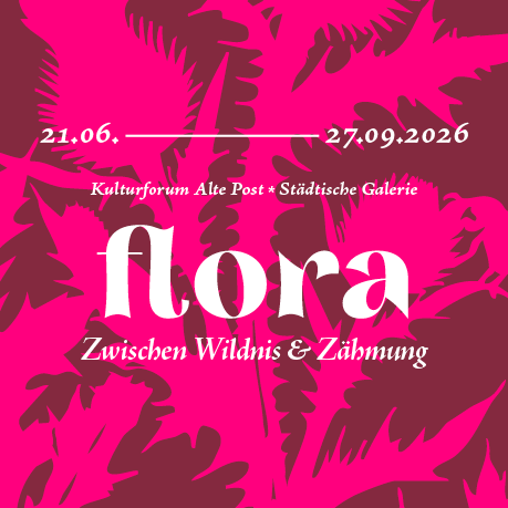 Öffnet die Seite 'Neue Ausstellung flora'